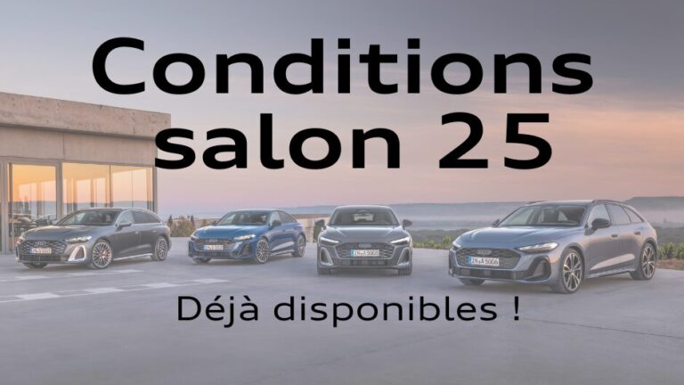 Conditions salon Audi 2025